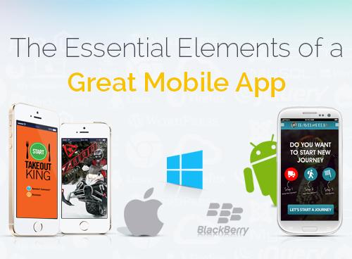 Elements of a Great Mobile App